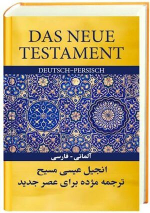 Das Neue Testament Deutsch-Persisch