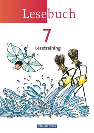 Lesebuch 7. Schuljahr. Lesetraining Arbeitsheft. Östliche Bundesländer und Berlin