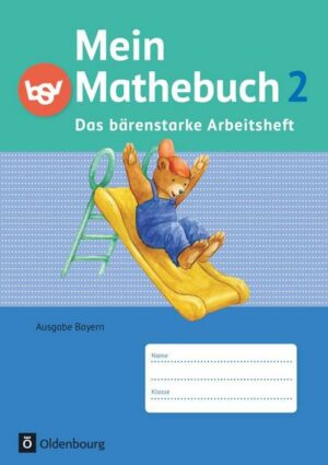 Mein Mathebuch 2. Jahrgangsstufe. Arbeitsheft Ausgabe Bayern