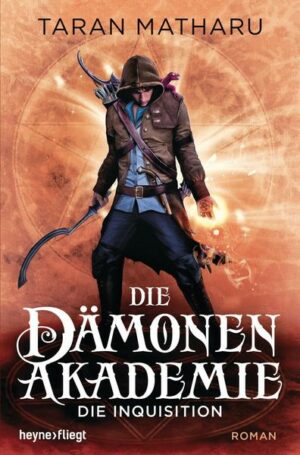 Die Inquisition / Die Dämonenakademie Bd.2