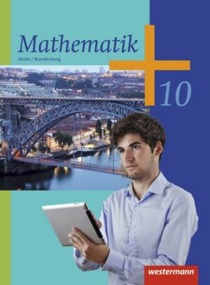 Mathematik 10. Schülerband. Berlin