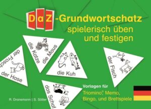 DaZ-Grundwortschatz spielerisch üben und festigen