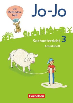 Jo-Jo Sachunterricht 3. Schuljahr - Arbeitsheft