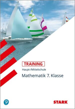 Training Haupt-/Mittelschule - Mathematik 7. Klasse