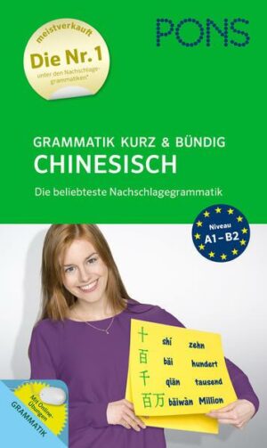 PONS Grammatik kurz & bündig Chinesisch