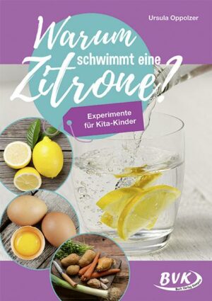 Warum schwimmt eine Zitrone?