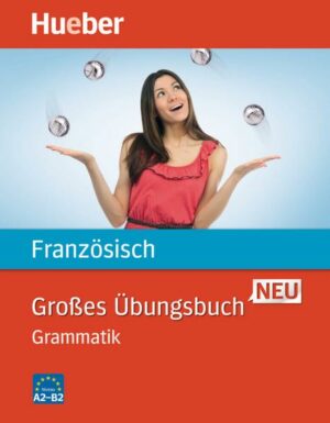 Großes Übungsbuch Französisch Neu. Grammatik