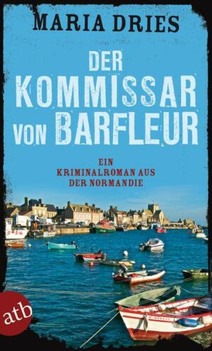 Der Kommissar von Barfleur / Commissaire Philippe Lagarde Bd.1