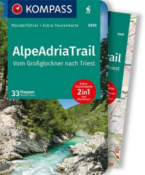 KOMPASS Wanderführer 5959 AlpeAdriaTrail