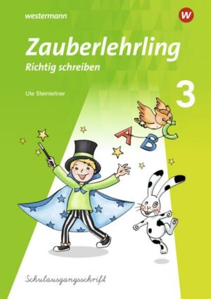 Zauberlehrling 3. Arbeitsheft SAS- Schulausgangsschrift