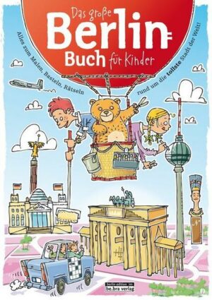 Das Große Berlin-Buch für Kinder