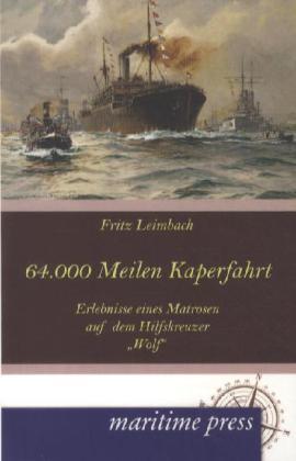 64000 Seemeilen Kaperfahrt