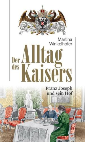 Der Alltag des Kaisers