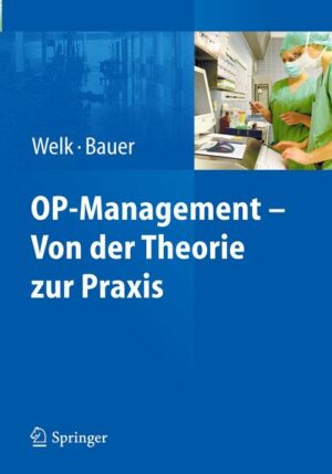 OP-Management – Von der Theorie zur Praxis