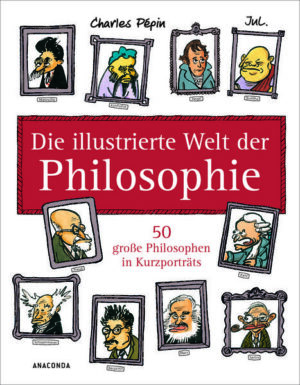 Die illustrierte Welt der Philosophie