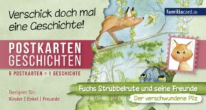 Fuchs Strubbelrute und seine Freunde – Der verschwundene Pilz