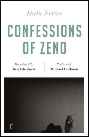 Confessions of Zeno (riverrun editions)