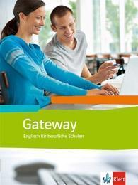 Gateway (Neubearbeitung). Schülerbuch