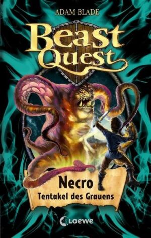 Necro Tentakel des Grauens / Beast Quest Bd.19