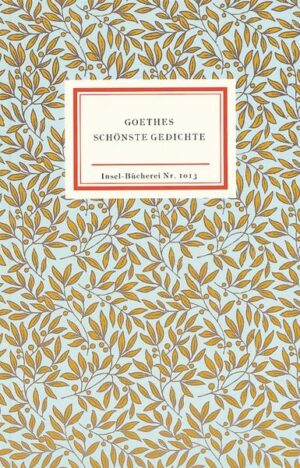 Goethes schönste Gedichte
