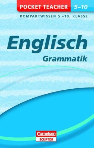 Pocket Teacher Englisch - Grammatik 5.-10. Klasse