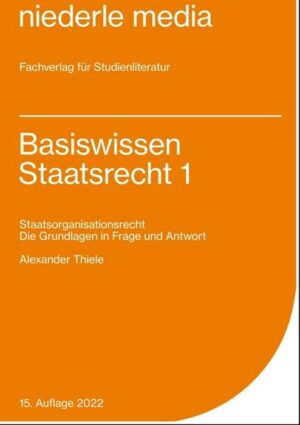 Basiswissen Staatsrecht 1 - 2022