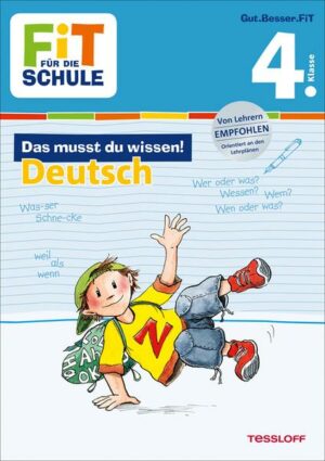 Fit für die Schule: Das musst du  wissen! Deutsch 4. Klasse