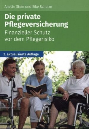 Die private Pflegeversicherung