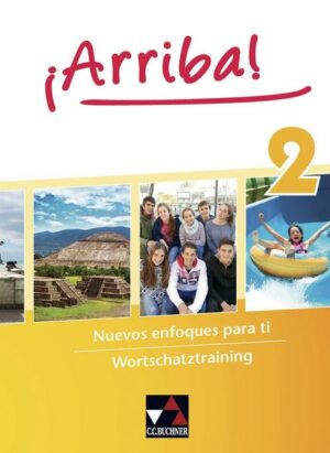 ¡Arriba! Wortschatztraining 2