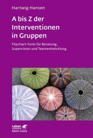 A bis Z der Interventionen in Gruppen (Leben Lernen