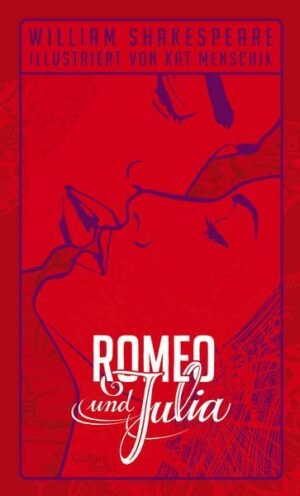 William Shakespeare: Romeo und Julia