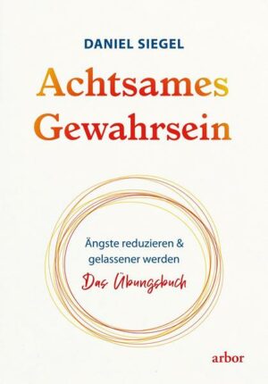 Achtsames Gewahrsein