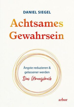 Achtsames Gewahrsein