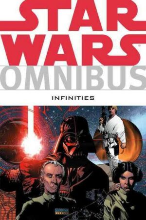 Star Wars Omnibus: Infinities