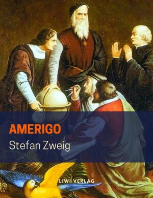 Amerigo. Die Geschichte eines historischen Irrtums