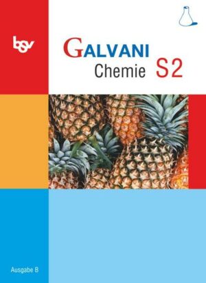 Galvani Chemie S 2 Ausgabe B. 10. Jahrgangsstufe