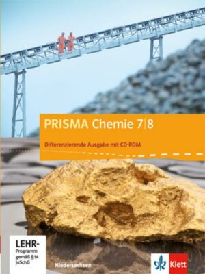 Prisma Chemie. Ausgabe für Niedersachsen - Differenzierende Ausgabe. Schülerbuch mit CD-ROM 7./8. Schuljahr