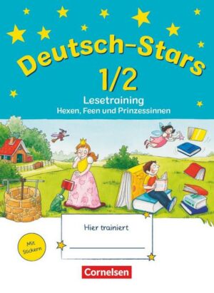 Deutsch-Stars 1./2. Schuljahr. Lesetraining Hexen