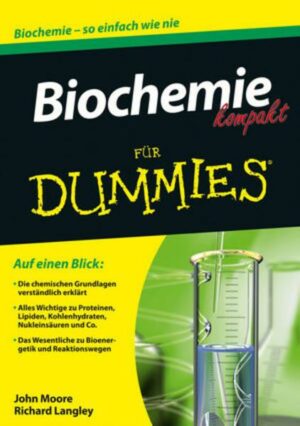 Biochemie kompakt für Dummies