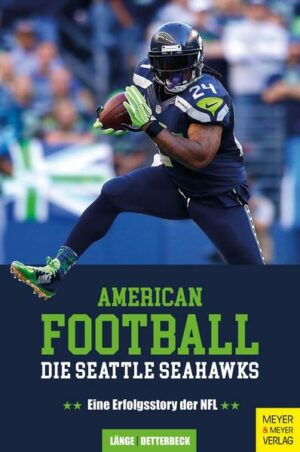 American Football - Die Seattle Seahawks