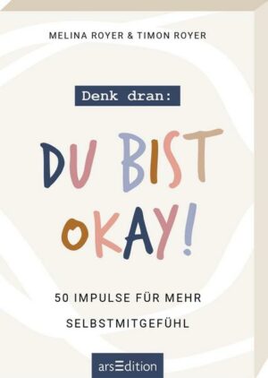 Denk dran: Du bist okay!