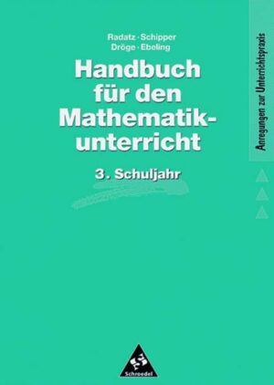 Handbuch für den Mathematikunterricht. 3. Schuljahr