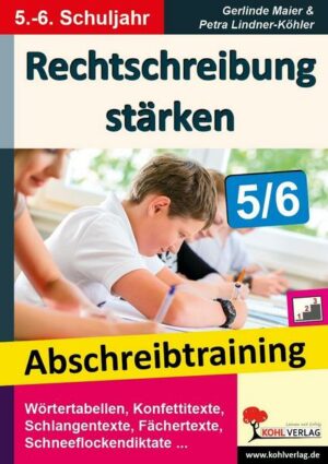 Rechtschreibung stärken / Klasse 5-6