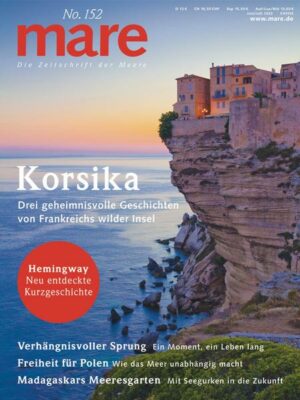 Mare - Die Zeitschrift der Meere / No. 152 / Korsika