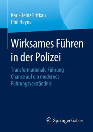 Wirksames Führen in der Polizei