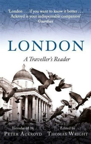 London: A Traveller's Reader