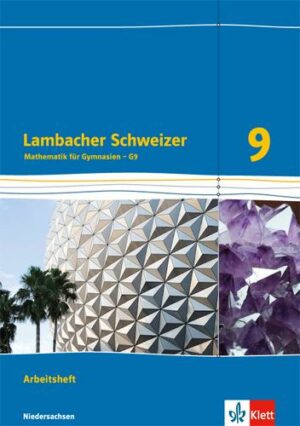 Lambacher Schweizer. 9. Schuljahr G9. Arbeitsheft plus Lösungsheft. Neubearbeitung. Niedersachsen