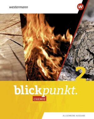 Blickpunkt Chemie 2. Schülerband. Allgemeine Ausgabe