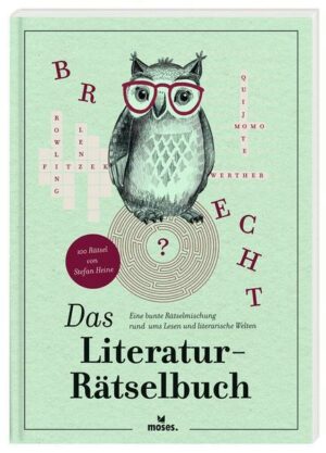 Das Literatur-Rätselbuch