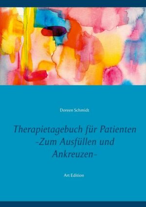 Therapietagebuch für Patienten. Zum Ausfüllen und Ankreuzen.